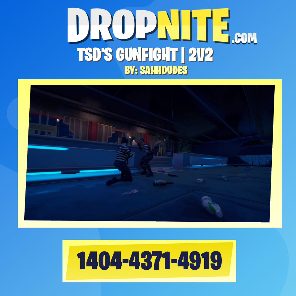 TSD'S GUNFIGHT | 2V2