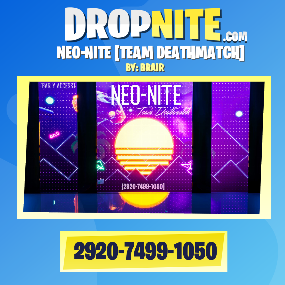 NEO-NITE [TEAM DEATHMATCH]