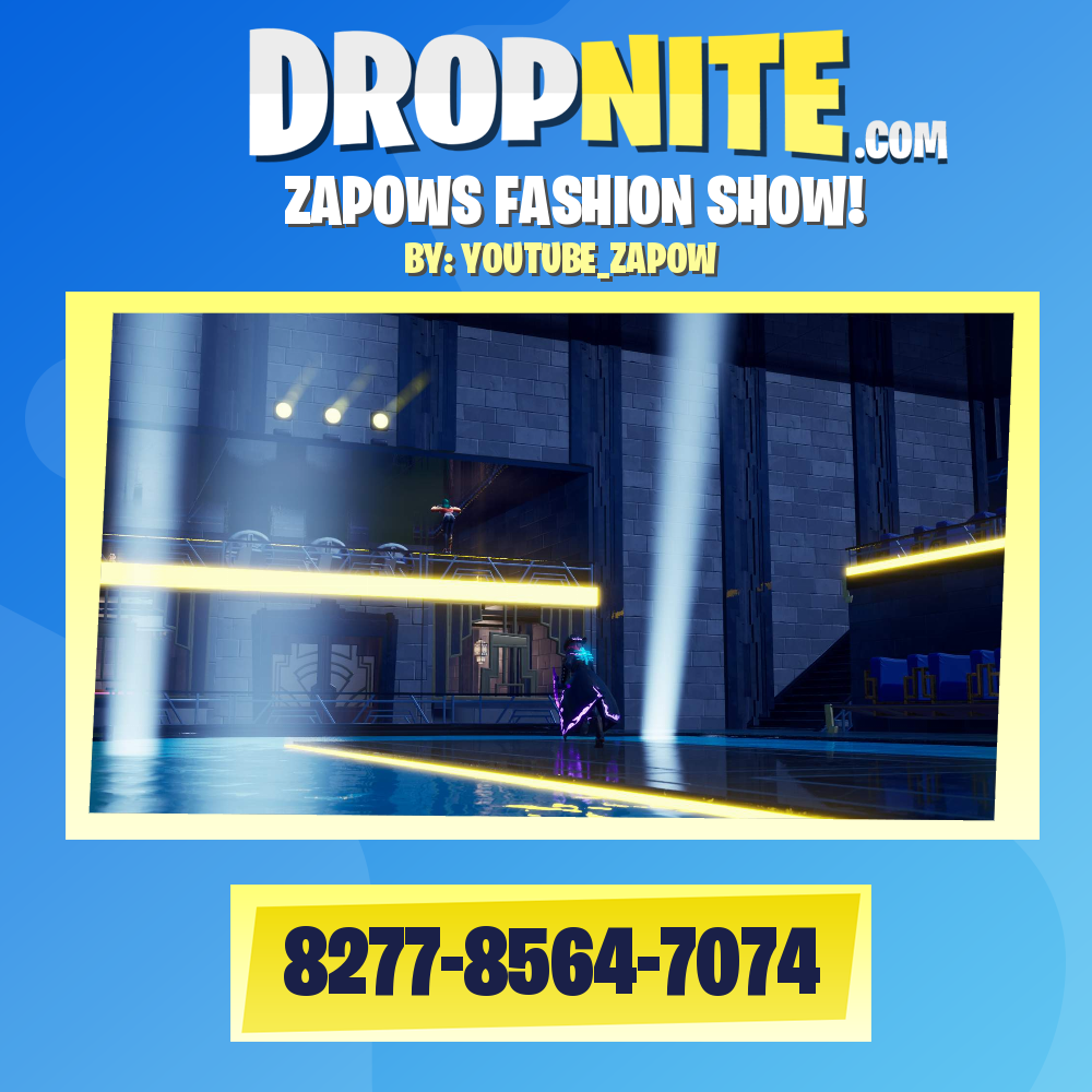 ZAPOWS FASHION SHOW!