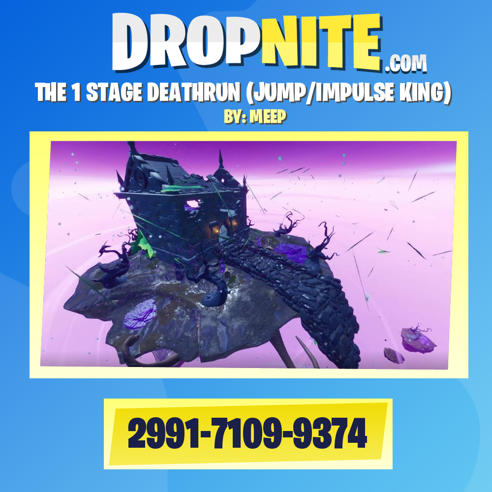 THE 1 STAGE DEATHRUN (JUMP/IMPULSE KING)
