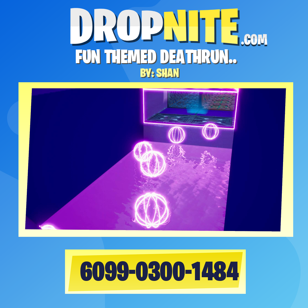 FUN THEMED DEATHRUN..