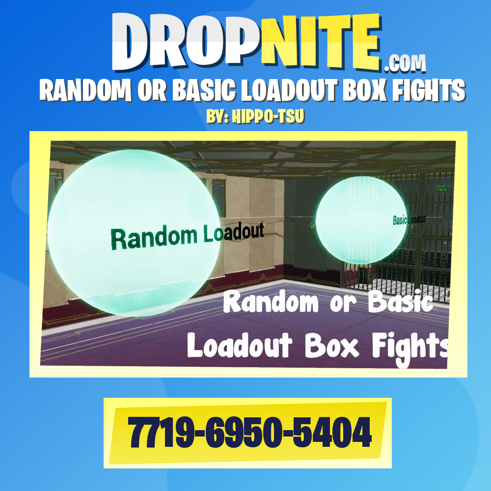RANDOM OR BASIC LOADOUT BOX FIGHTS