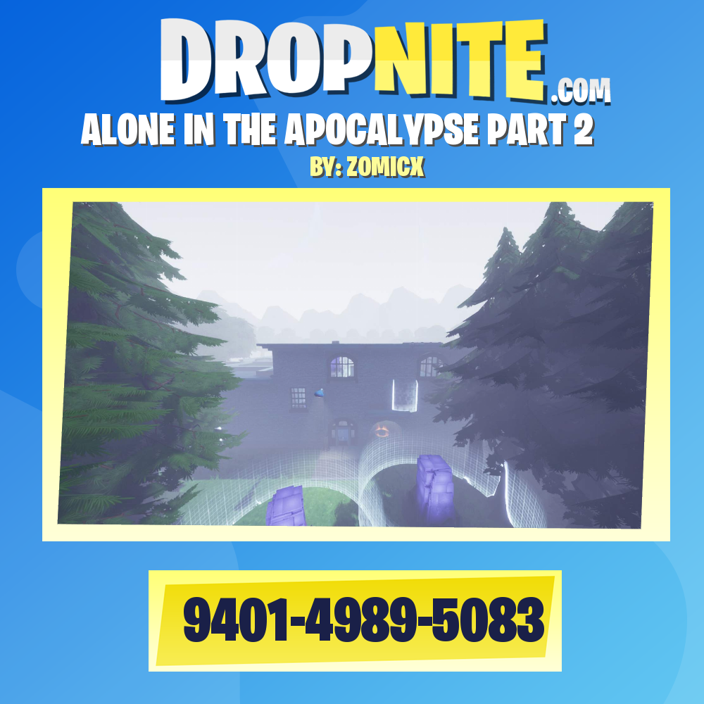 ALONE IN THE APOCALYPSE PART 2