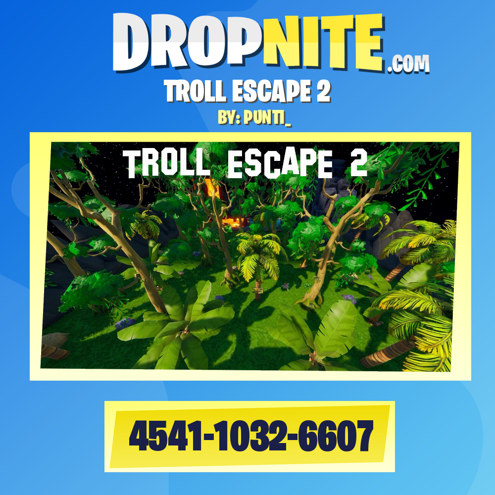 TROLL ESCAPE 2