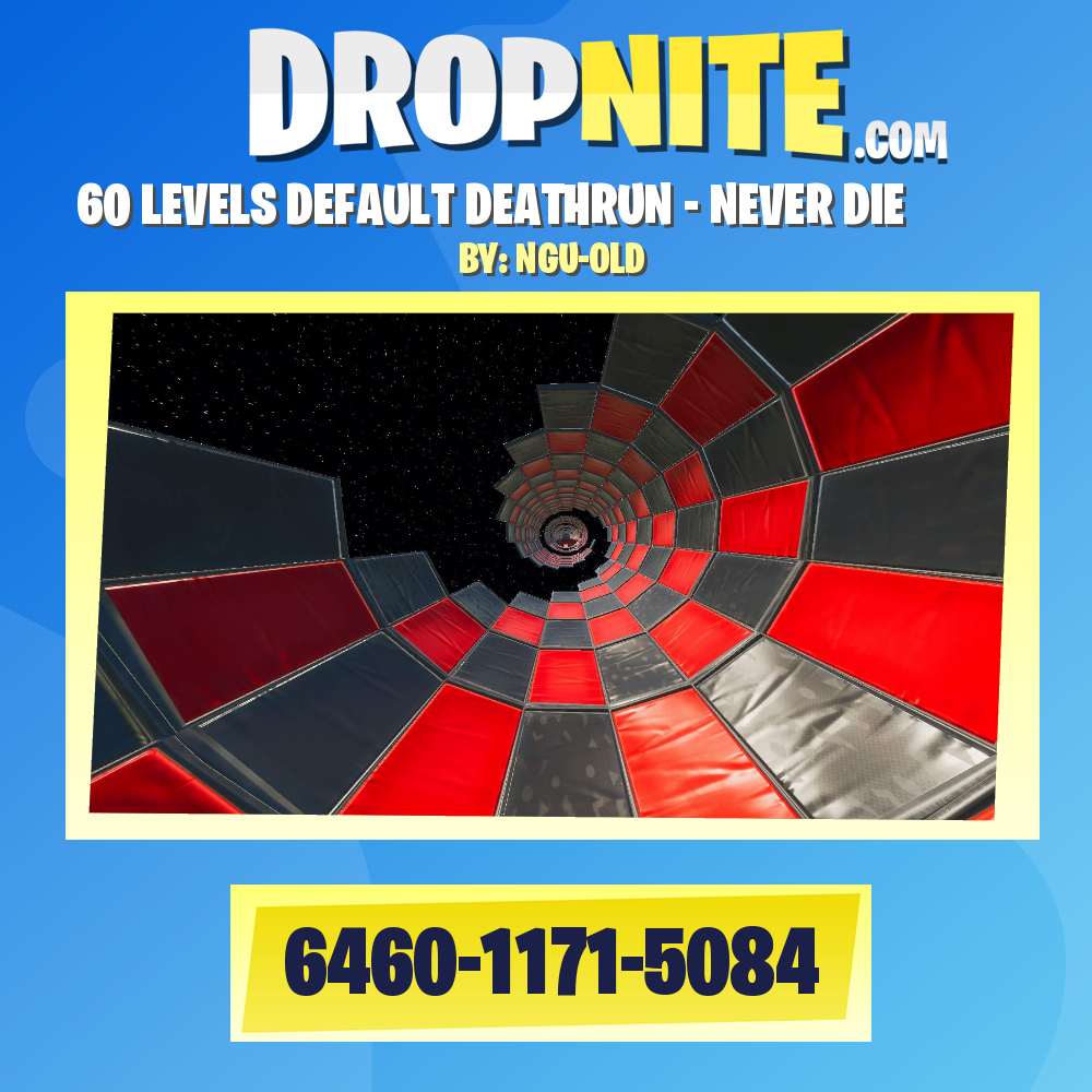60 LEVELS DEFAULT DEATHRUN - NEVER DIE