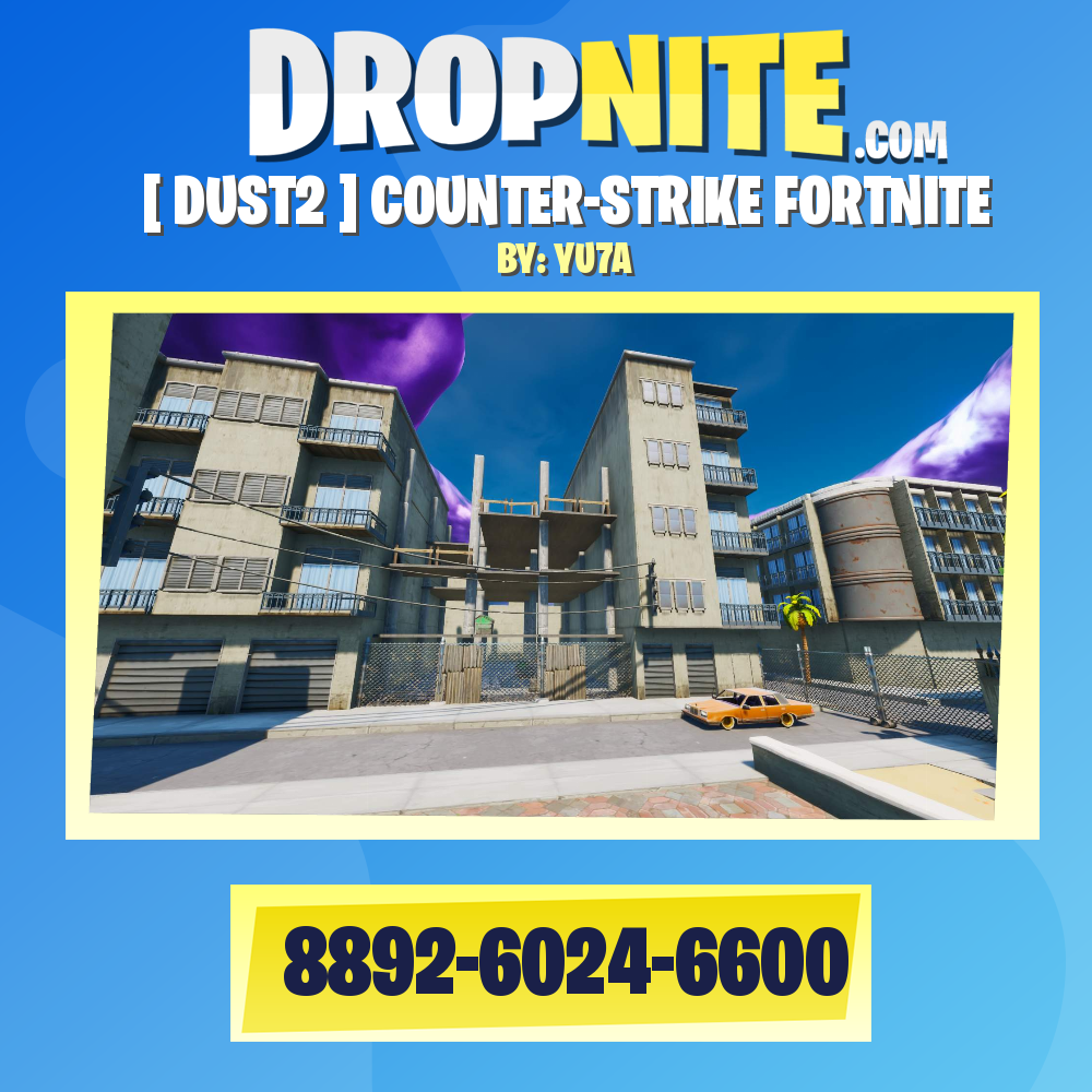 [ DUST2 ] COUNTER-STRIKE FORTNITE