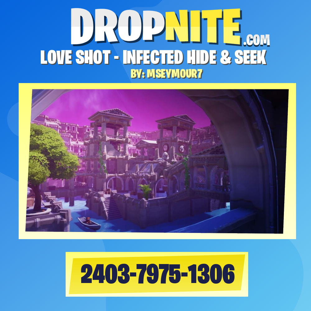 LOVE SHOT - INFECTED HIDE & SEEK