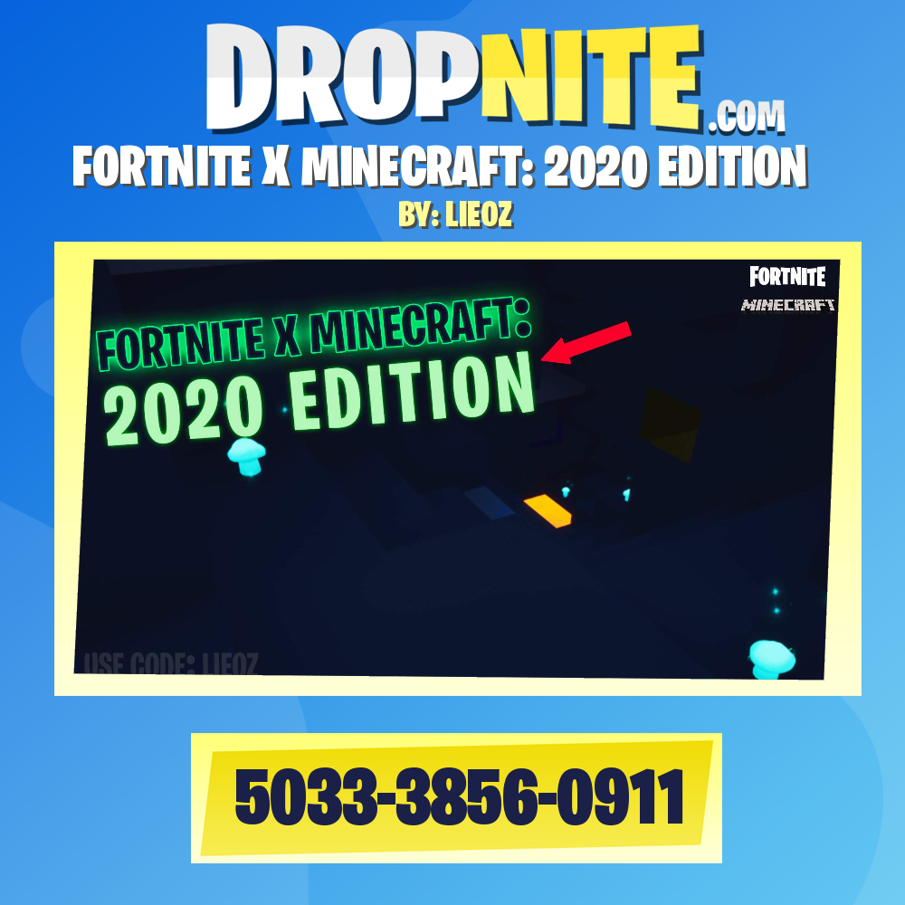 FORTNITE X MINECRAFT: 2020 EDITION