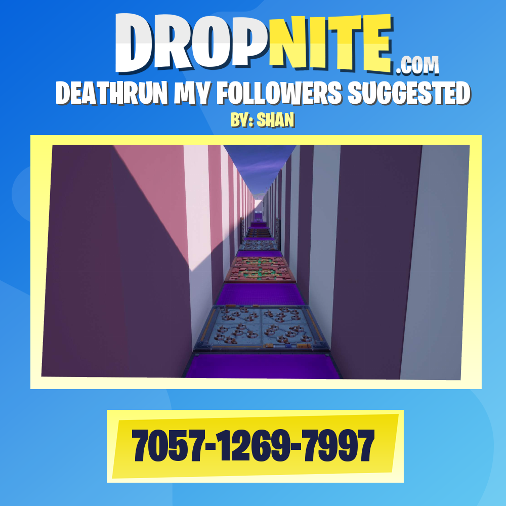 DEATHRUN MY FOLLOWERS SUGGESTED