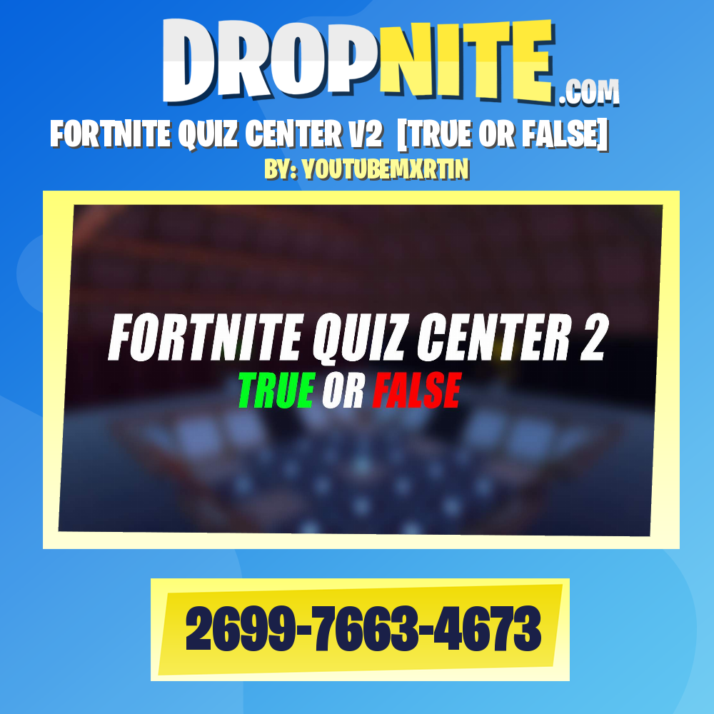 FORTNITE QUIZ CENTER V2  [TRUE OR FALSE]