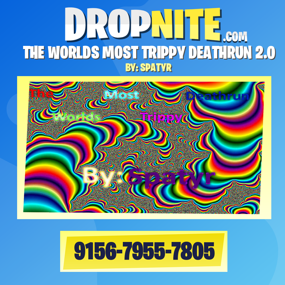 THE WORLDS MOST TRIPPY DEATHRUN 2.0