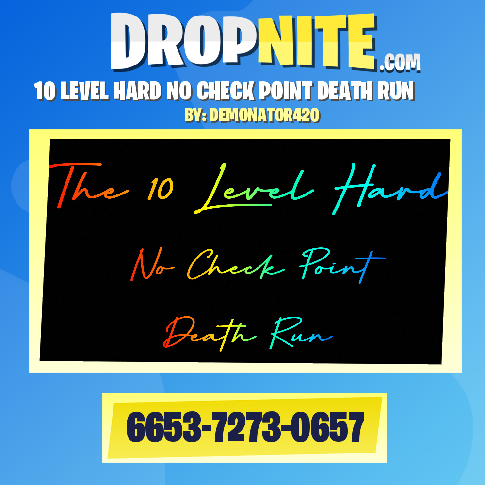 10 LEVEL HARD NO CHECK POINT DEATH RUN