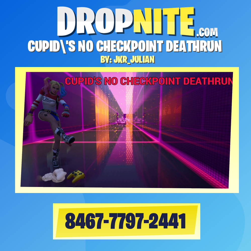 CUPID'S NO CHECKPOINT DEATHRUN