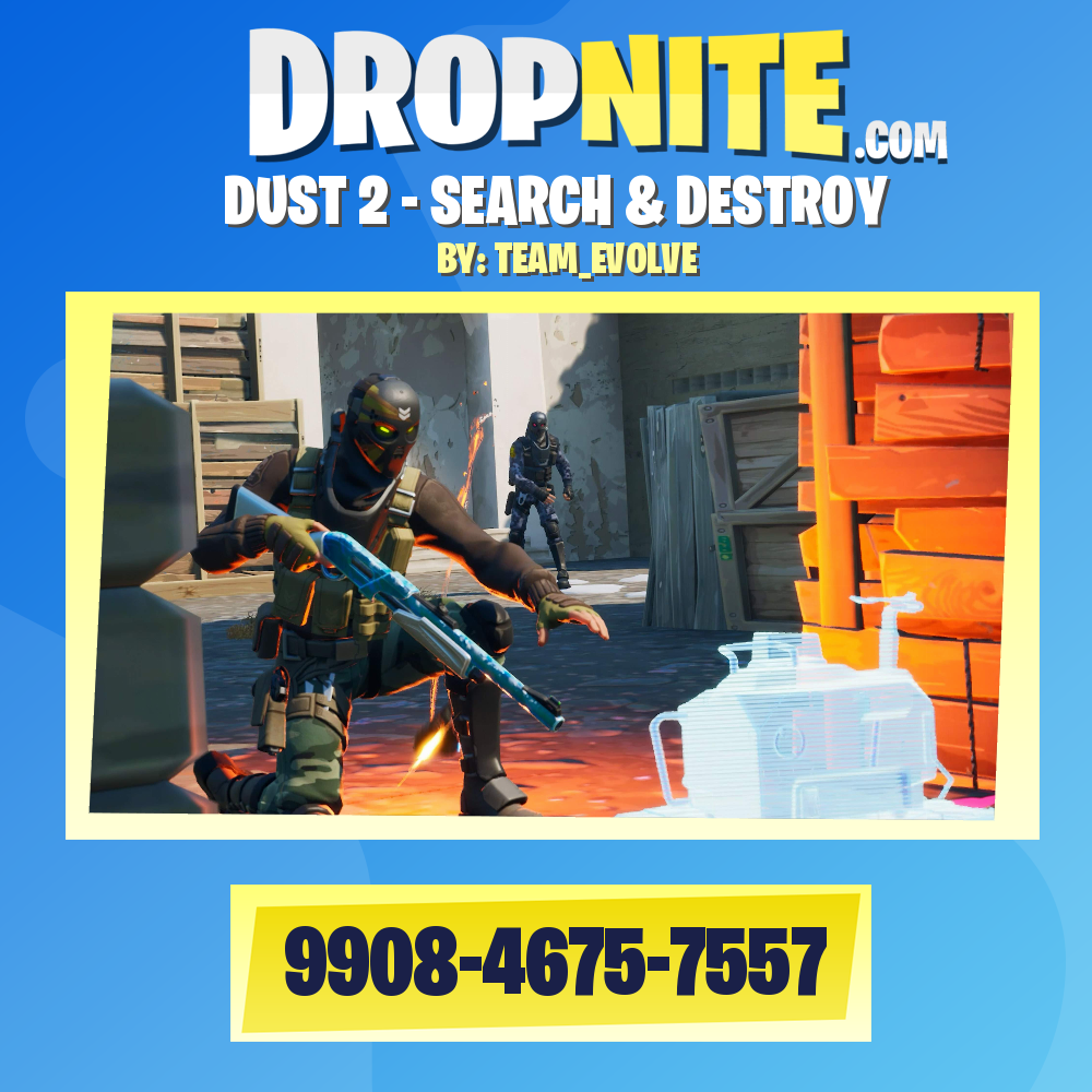 DUST 2 - SEARCH & DESTROY