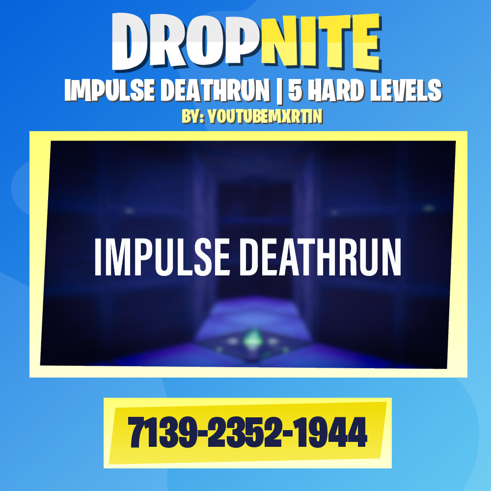 IMPULSE DEATHRUN | 5 HARD LEVELS