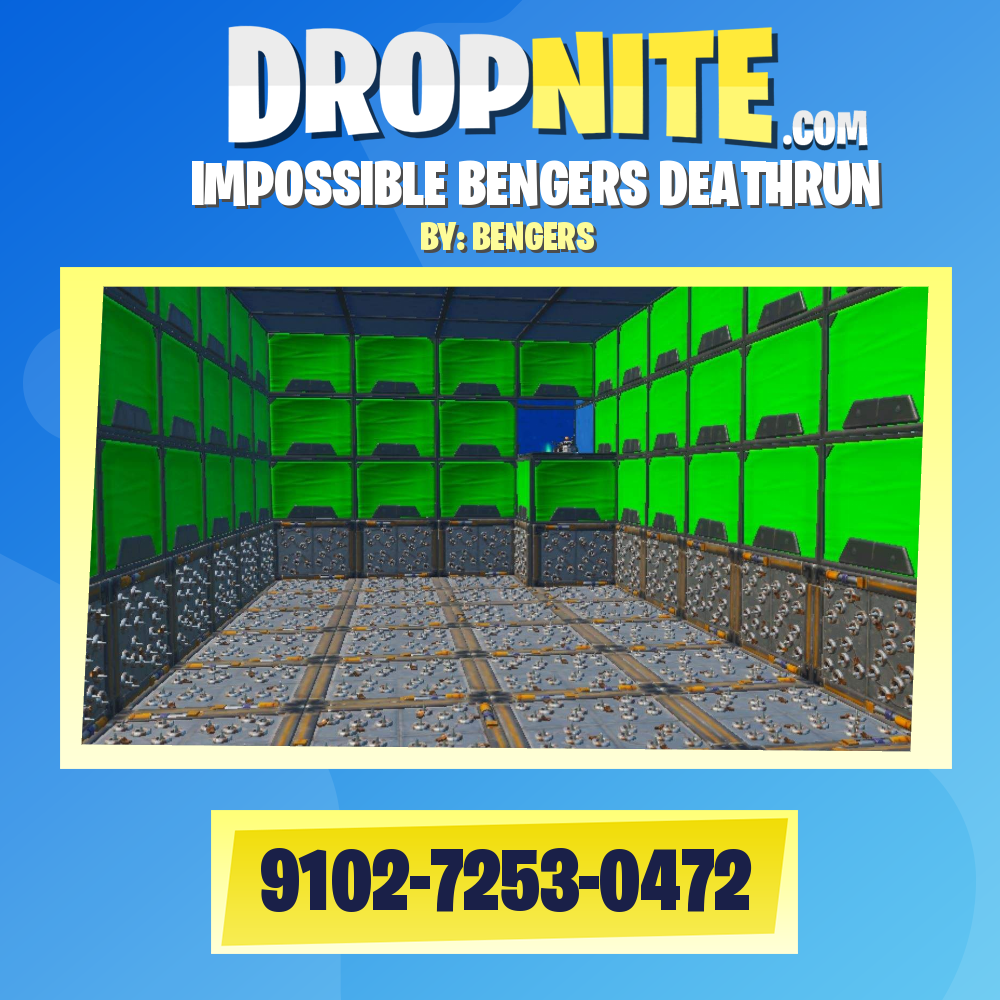 IMPOSSIBLE BENGERS DEATHRUN