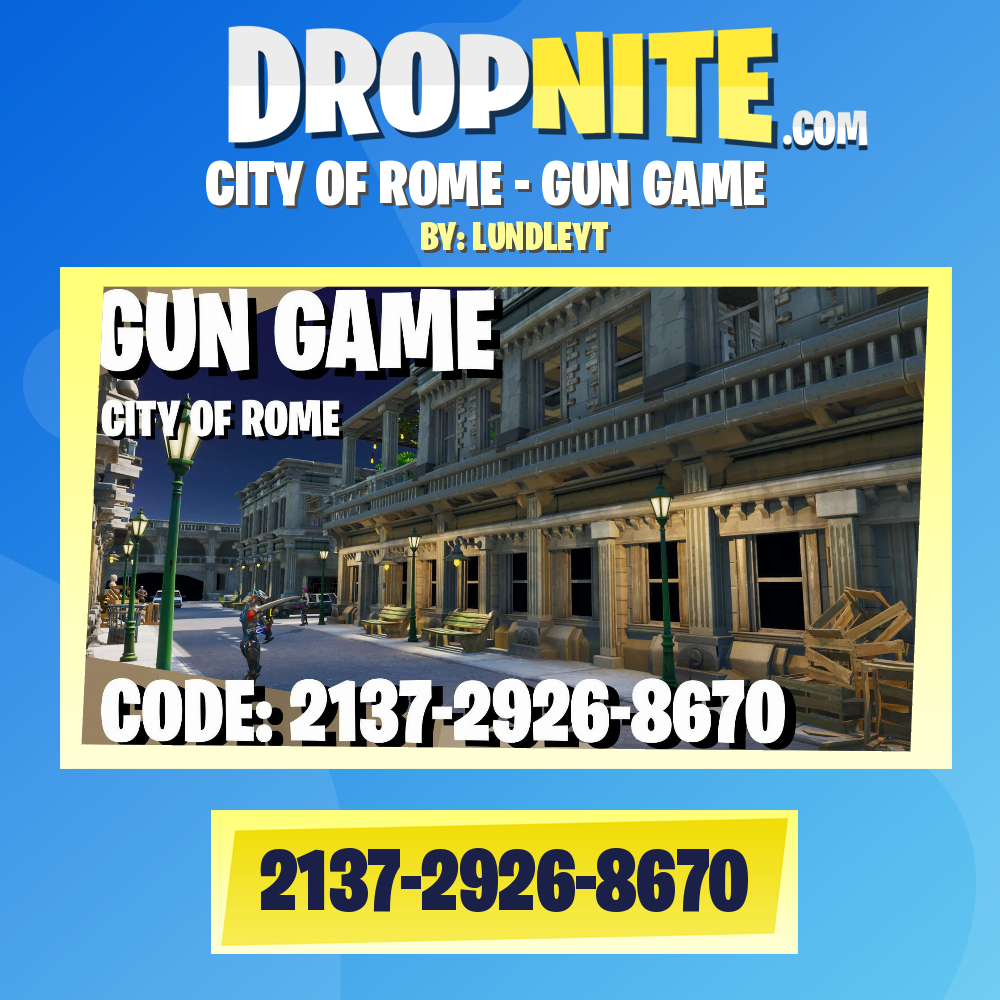 CITY OF ROME - GUN GAME
