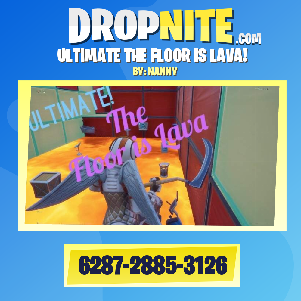 ULTIMATE THE FLOOR IS LAVA!