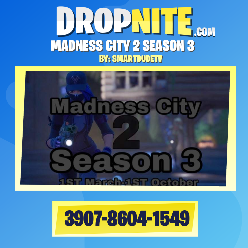 MADNESS CITY 2 SEASON 3