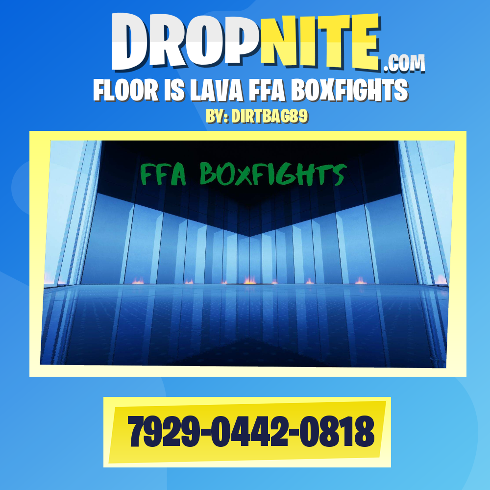 FLOOR IS LAVA FFA BOXFIGHTS