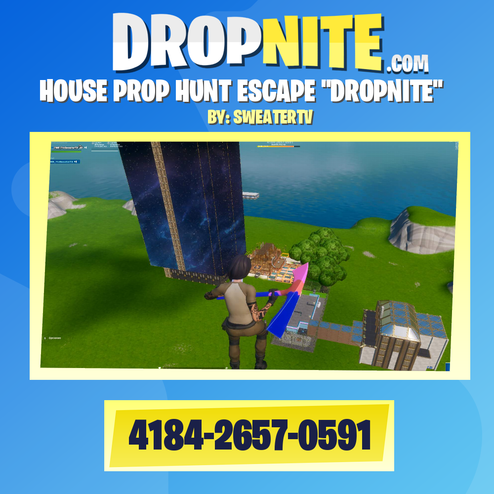 HOUSE PROP HUNT ESCAPE ''DROPNITE''