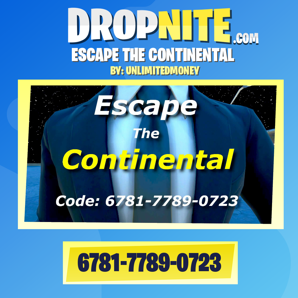 ESCAPE THE CONTINENTAL