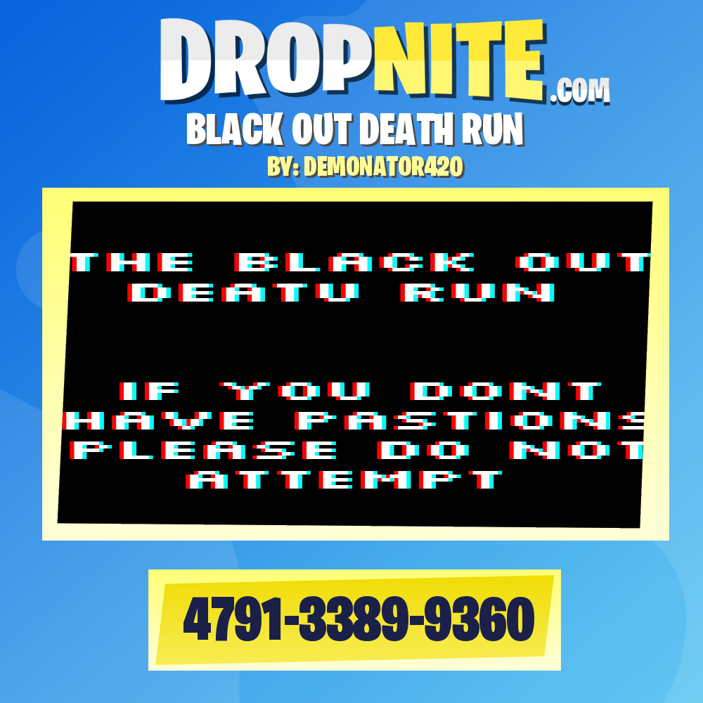 BLACK OUT DEATH RUN