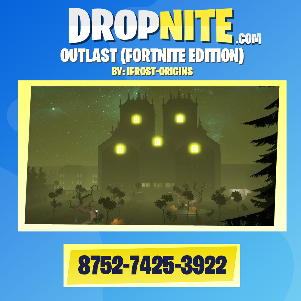 OUTLAST (FORTNITE EDITION)