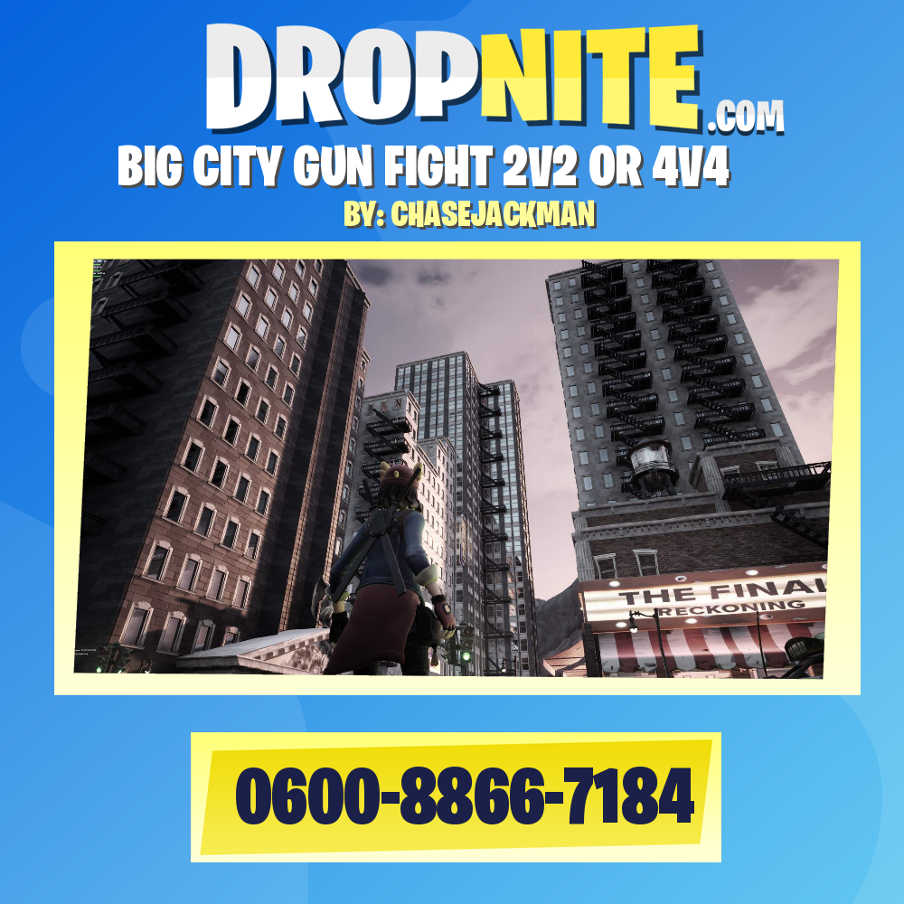 BIG CITY GUN FIGHT 2V2 OR 4V4