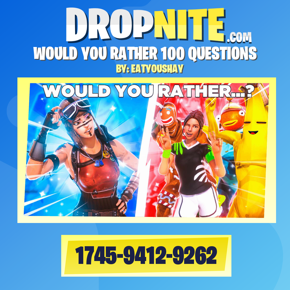 WOULD YOU RATHER 100 QUESTIONS