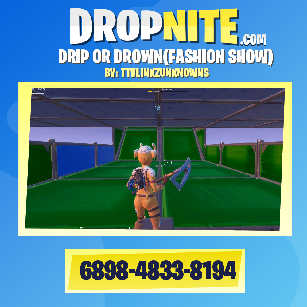 DRIP OR DROWN(FASHION SHOW)