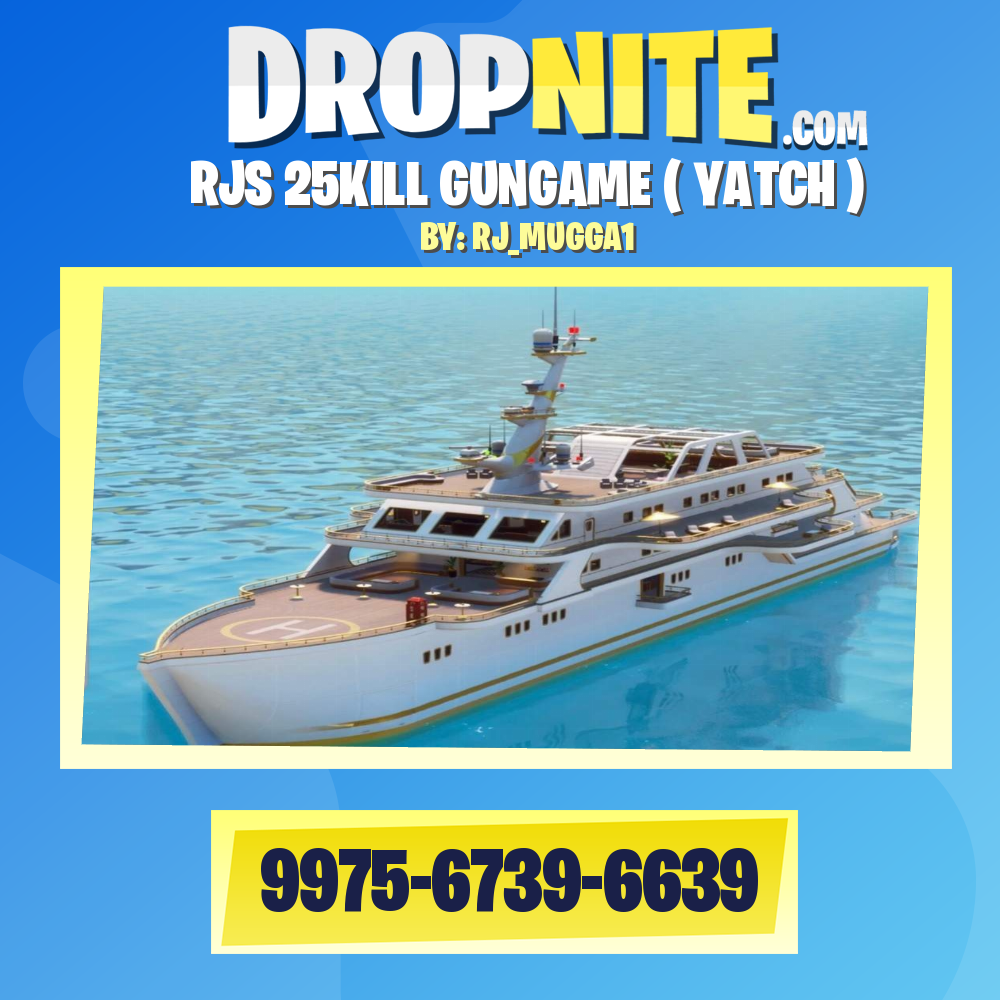 RJS 25KILL GUNGAME ( YATCH )