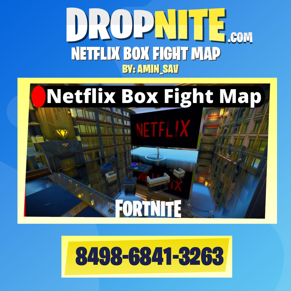 NETFLIX BOX FIGHT MAP
