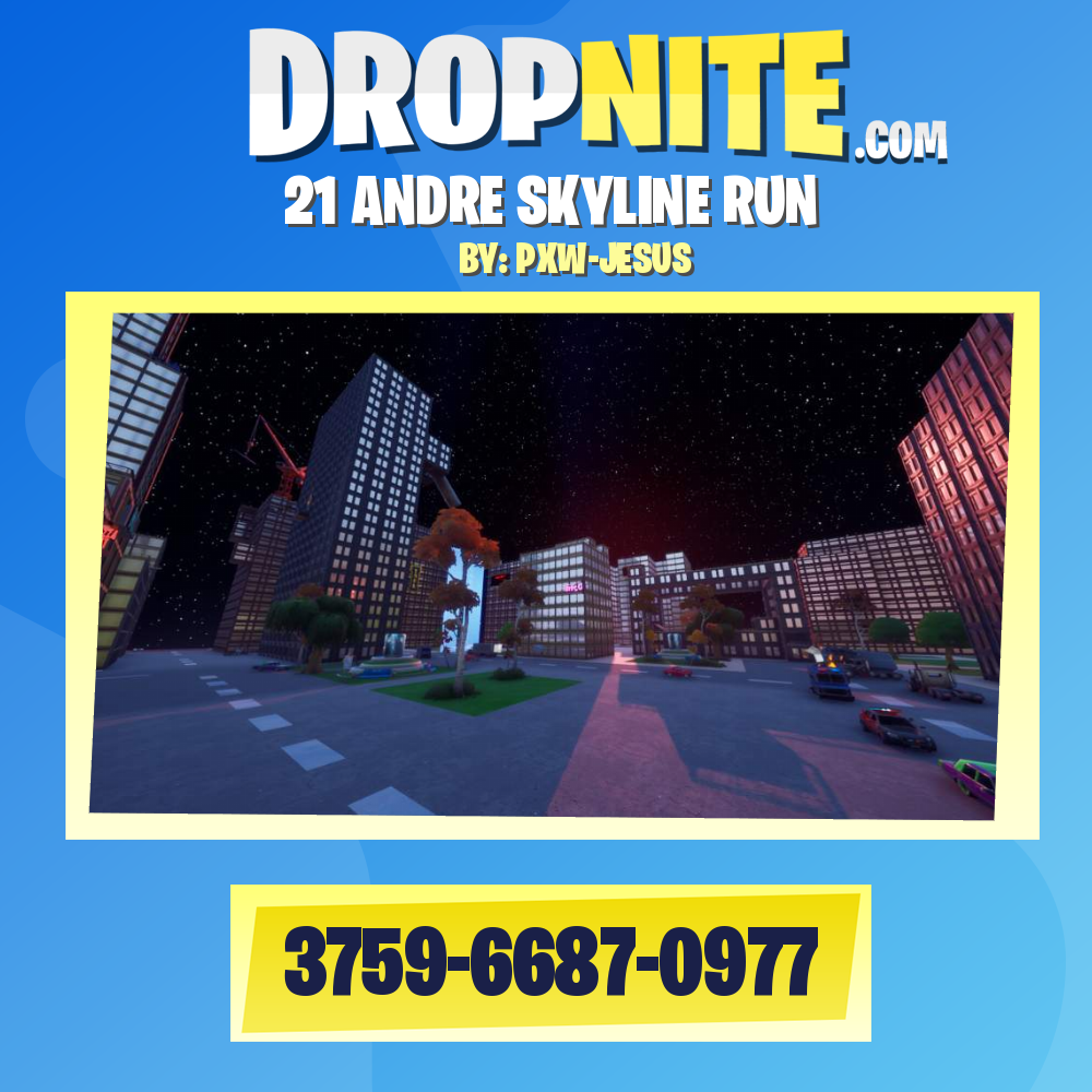 21 ANDRE SKYLINE RUN