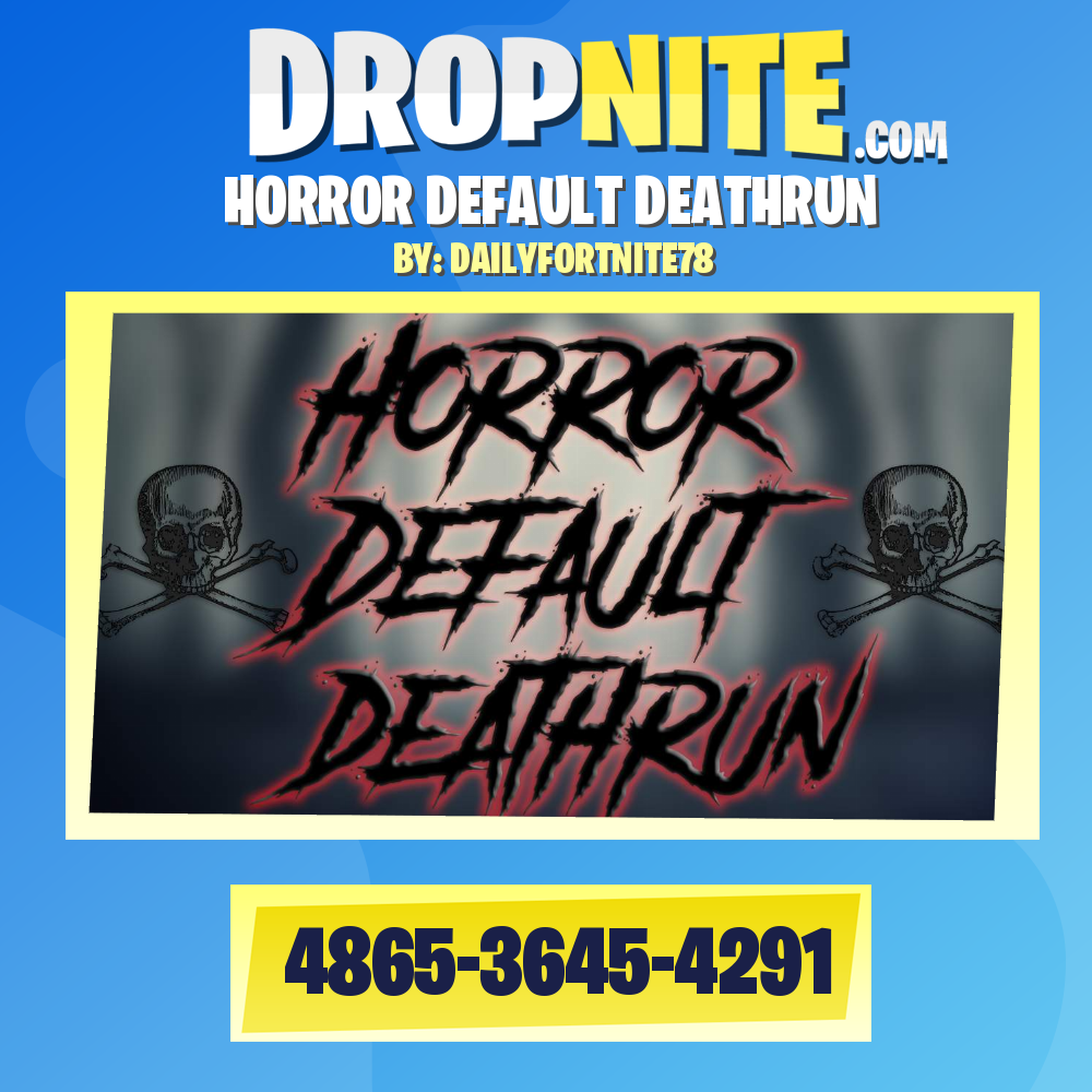 HORROR DEFAULT DEATHRUN