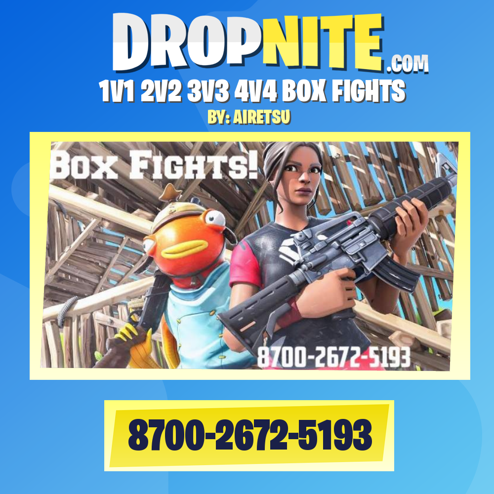 1V1 2V2 3V3 4V4 BOX FIGHTS