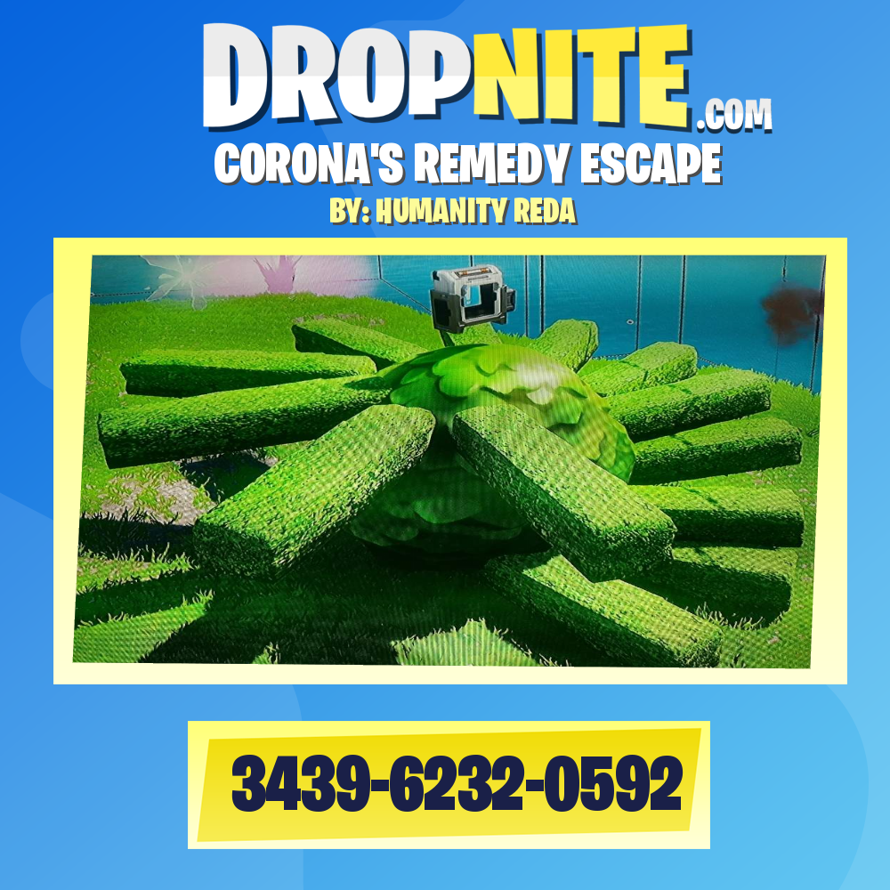 CORONA'S REMEDY ESCAPE