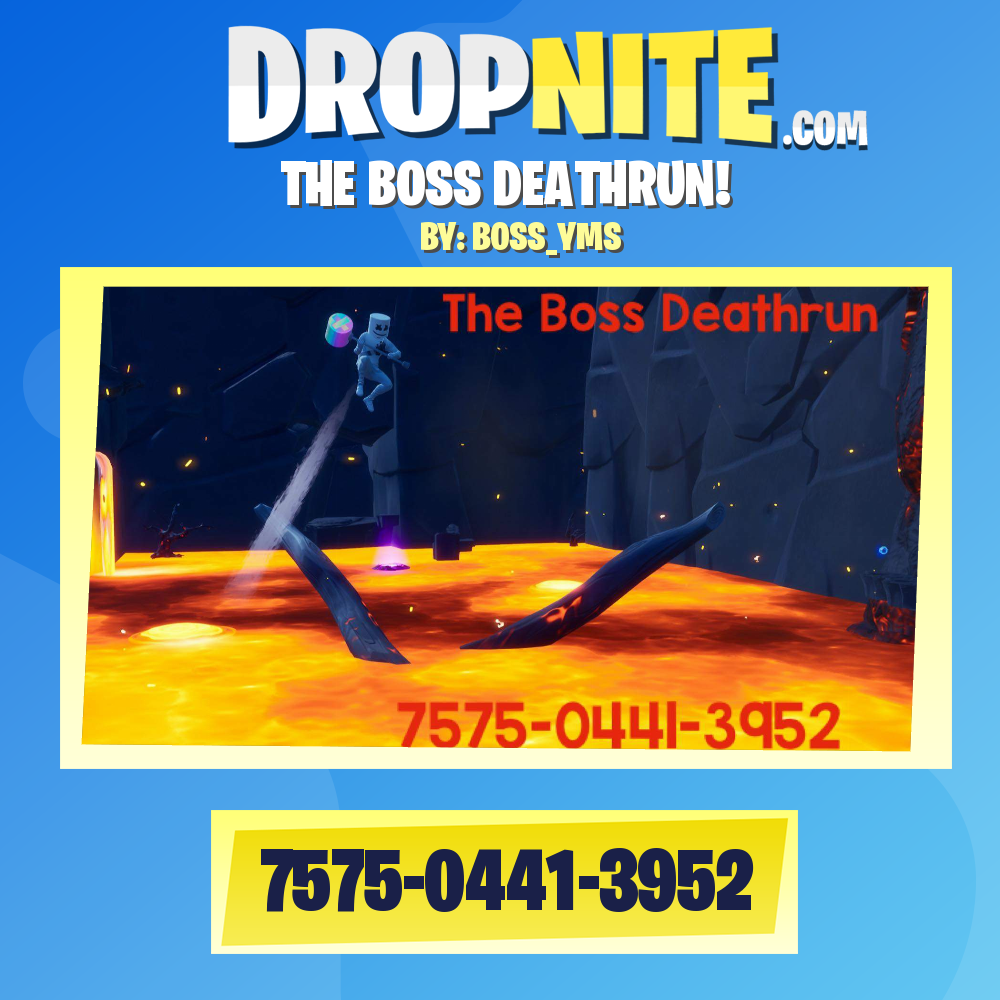 THE BOSS DEATHRUN!