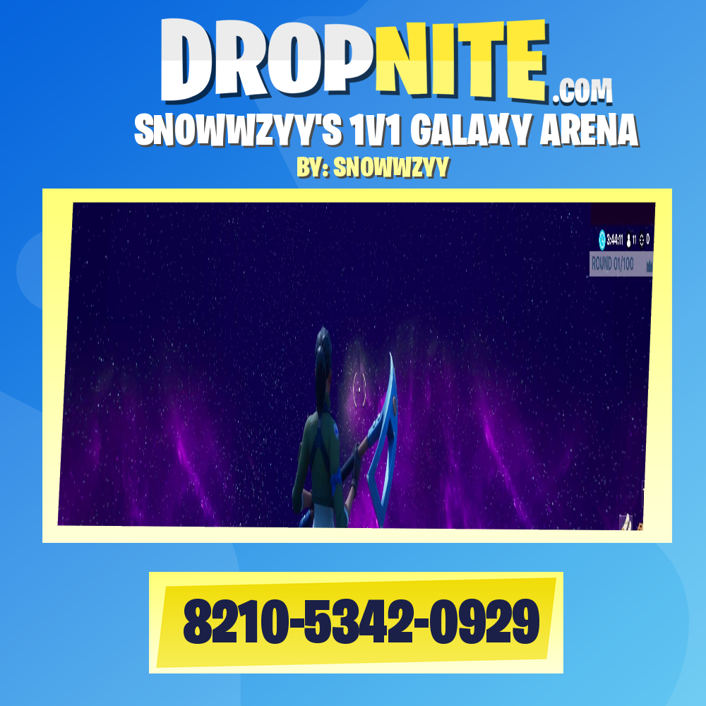 SNOWWZYY'S 1V1 GALAXY ARENA