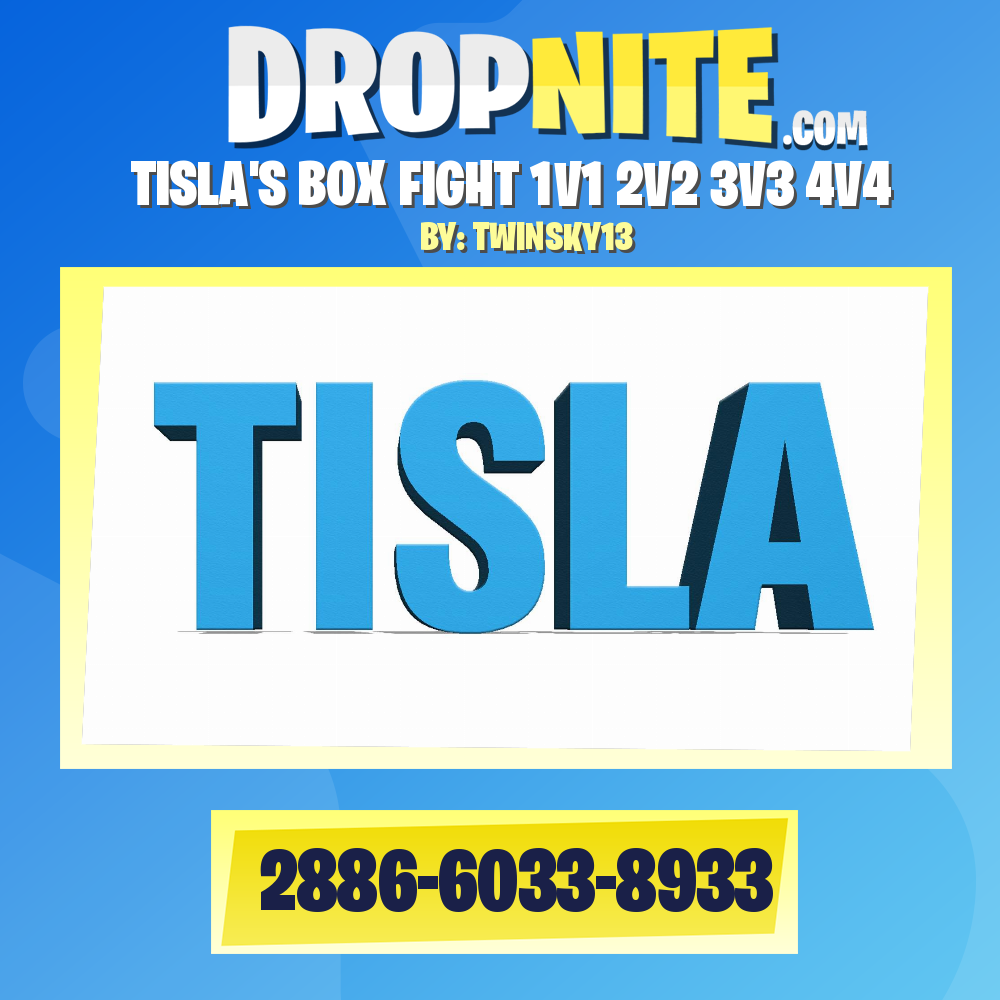 TISLA'S BOX FIGHT 1V1 2V2 3V3 4V4