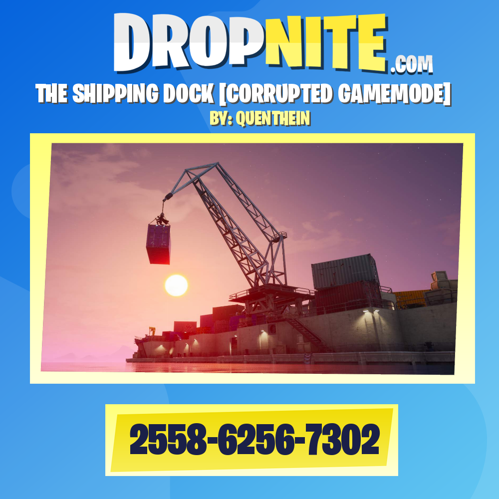 THE SHIPPING DOCK [CORRUPTED GAMEMODE]