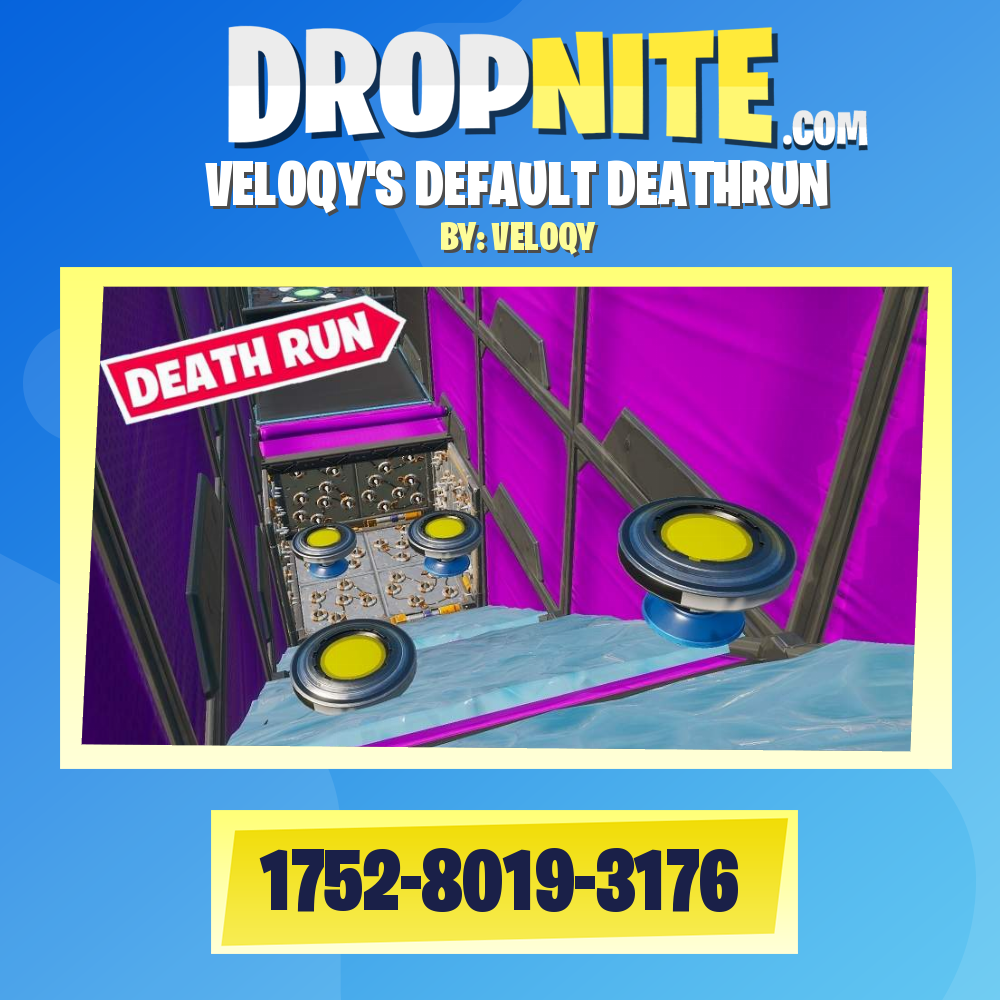 VELOQY'S DEFAULT DEATHRUN