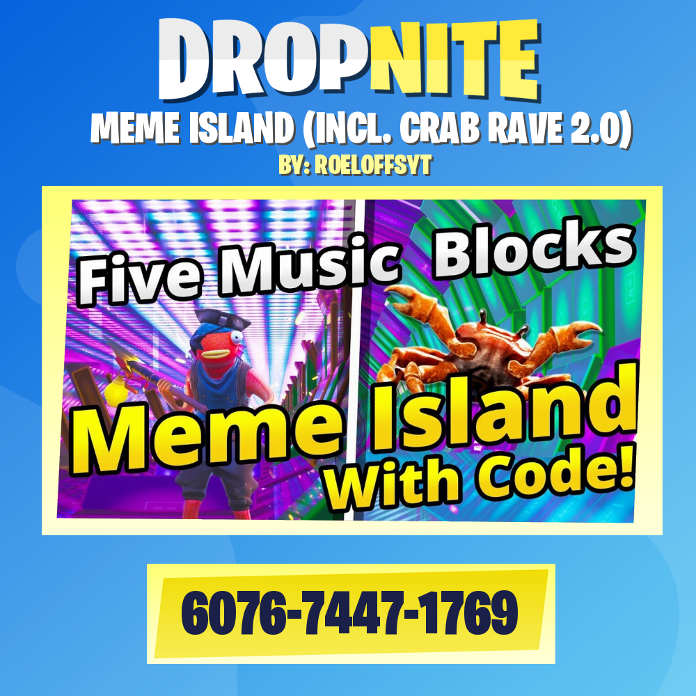 Meme Island Fortnite Code Roeloffsyt S Fortnite Creative Map Codes Fortnite Creative Codes Dropnite Com