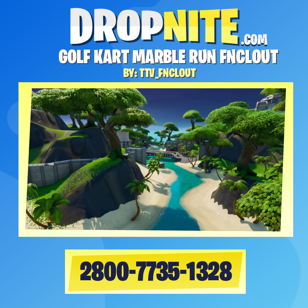 GOLF KART MARBLE RUN FNCLOUT
