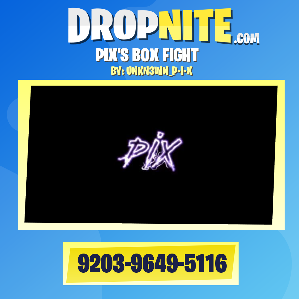 PIX'S BOX FIGHT