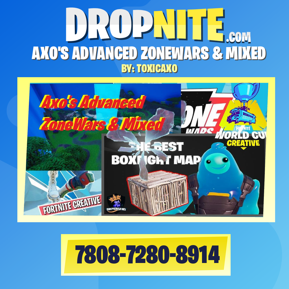 AXO'S ADVANCED ZONEWARS & MIXED