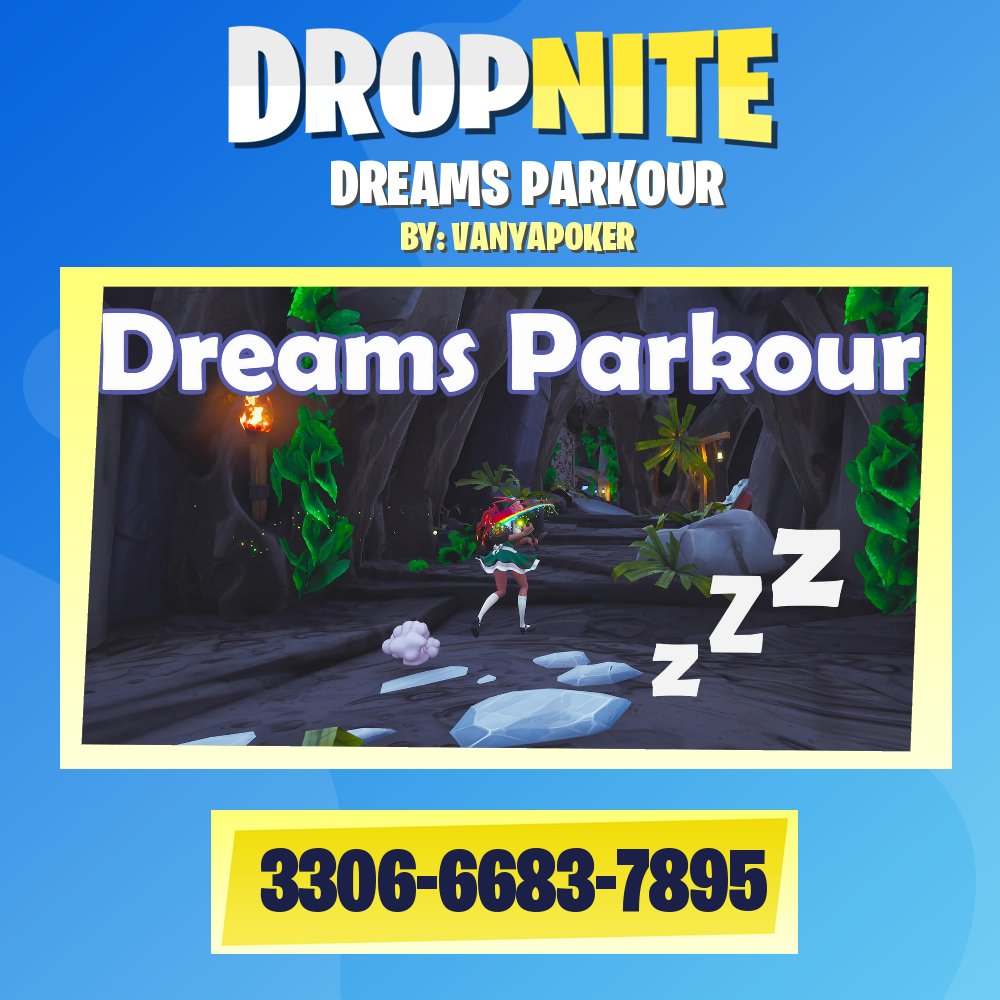 DREAMS PARKOUR