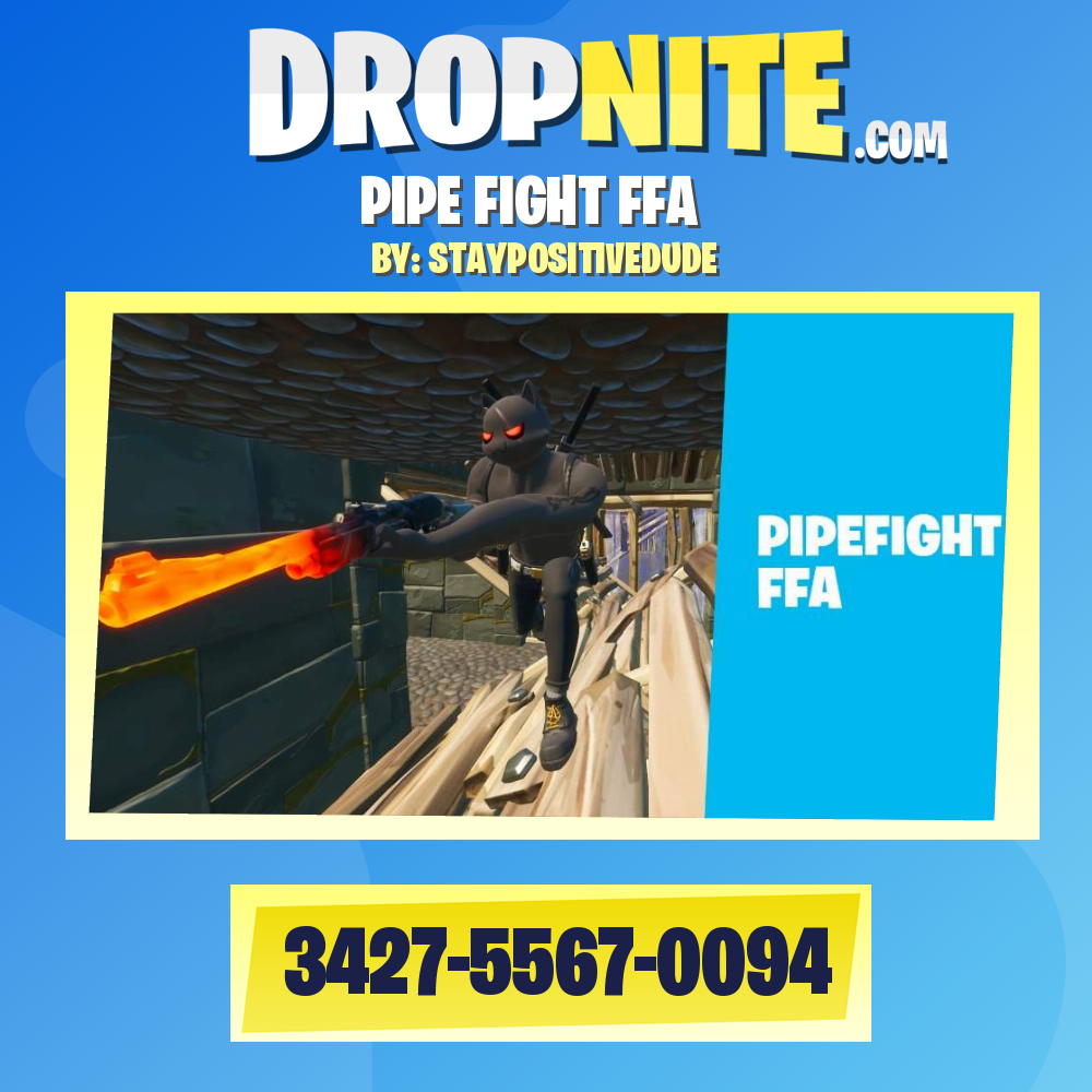 PIPE FIGHT FFA