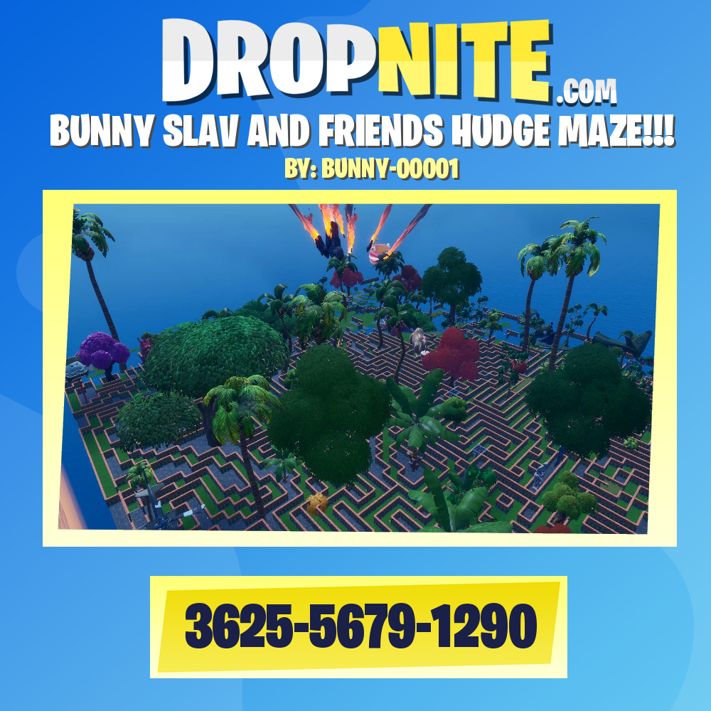BUNNY SLAV AND FRIENDS HUDGE MAZE!!!