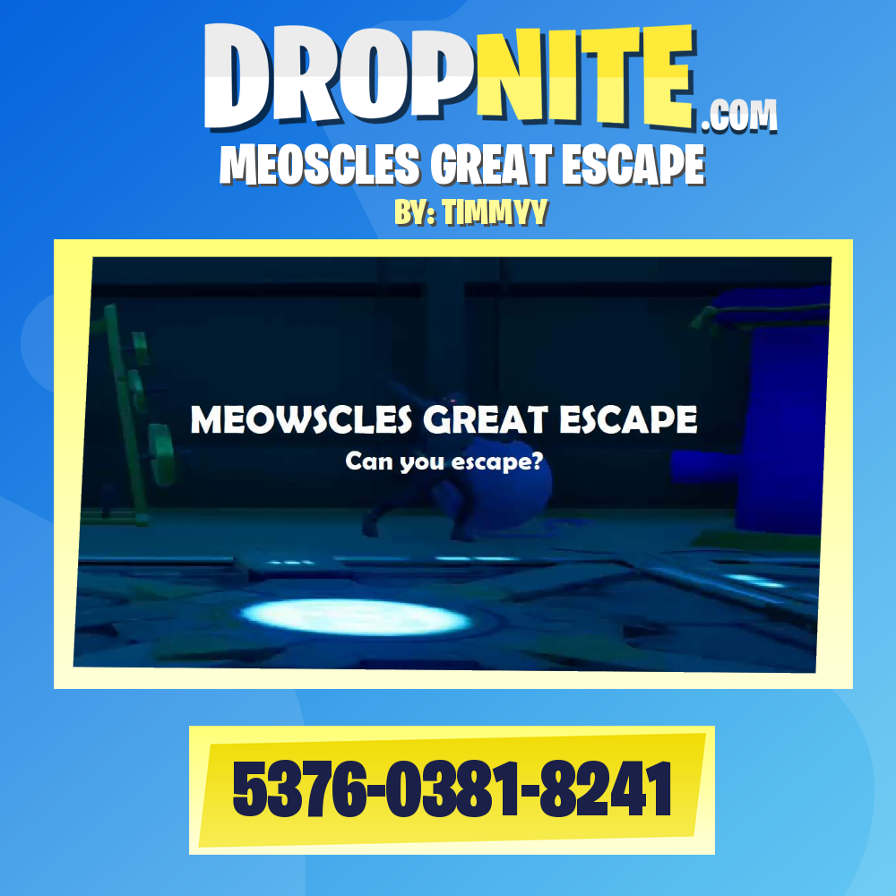 MEOSCLES GREAT ESCAPE